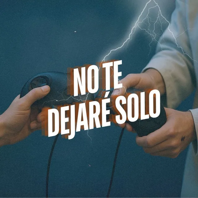 No Te Dejaré Solo